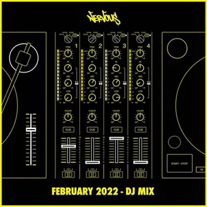 Nervous - February 2022 - DJ Mix - 2022 cover image