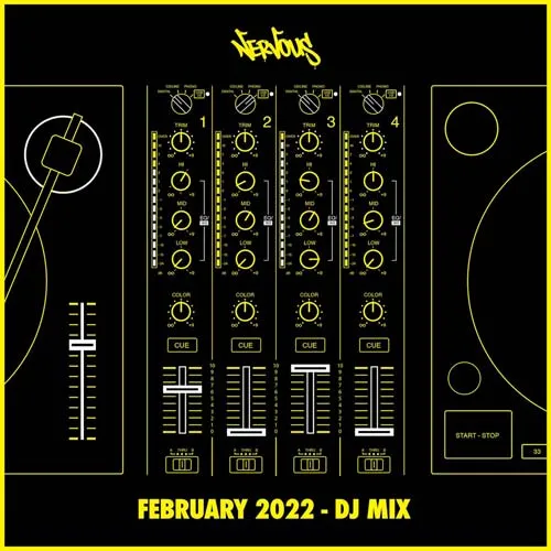 Nervous - February 2022 - DJ Mix - 2022 cover image