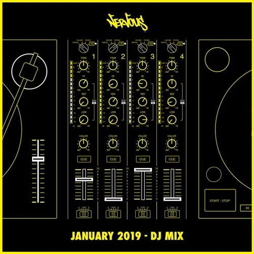 Nervous - January 2019 - DJ Mix - 2019 cover image