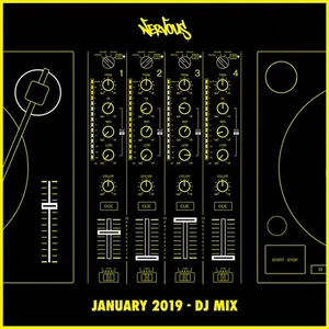 Nervous - January 2019 - DJ Mix - 2019 cover image