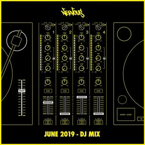 Nervous - June 2019 - DJ Mix - 2019 cover image