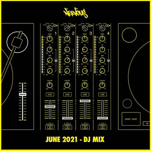 Nervous - June 2021 - DJ Mix - 2021 cover image