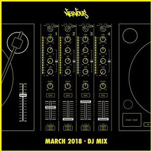 Nervous - March 2018 - DJ Mix - 2018 cover image