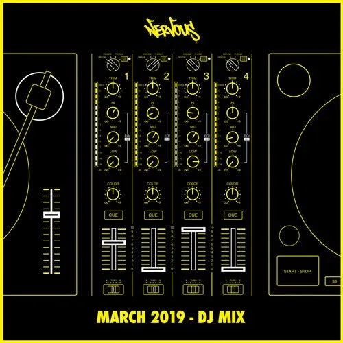 Nervous - March 2019 - DJ Mix - 2019 cover image