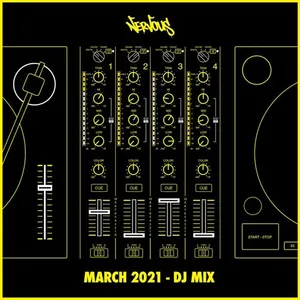 Nervous - March 2021 - DJ Mix - 2021 cover image