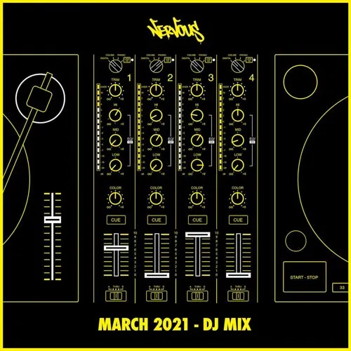 Nervous - March 2021 - DJ Mix - 2021 cover image