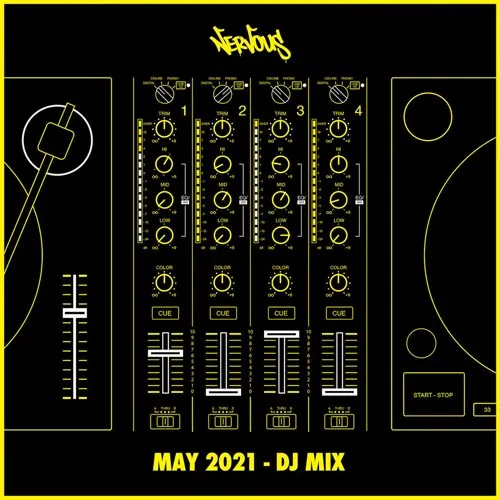 Nervous - May 2021 - DJ Mix - 2021 cover image