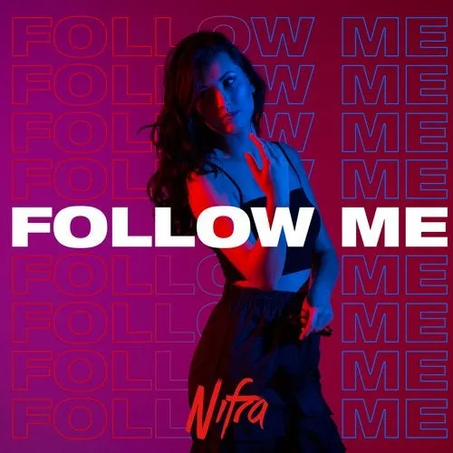Nifra - Follow Me - 2019 cover image
