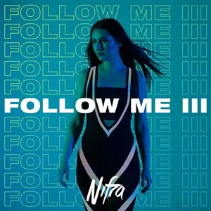 Nifra - Follow Me 3 - 2022 cover image