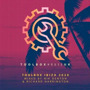 Nik Denton & Richard Harrington - Toolbox Ibiza 2020 - 2020 cover image