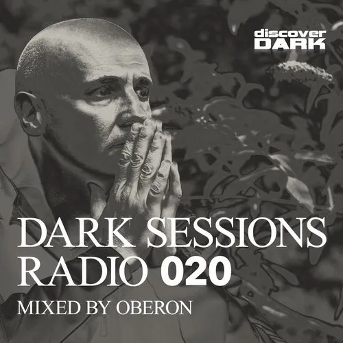 Oberon - Dark Sessions Radio 020 - 2016 cover image