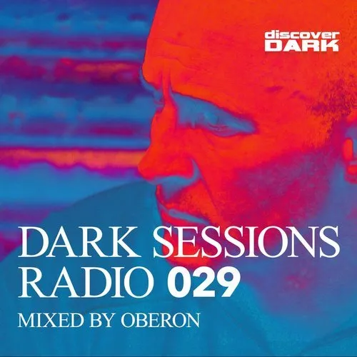 Oberon - Dark Sessions Radio 029 - 2017 cover image