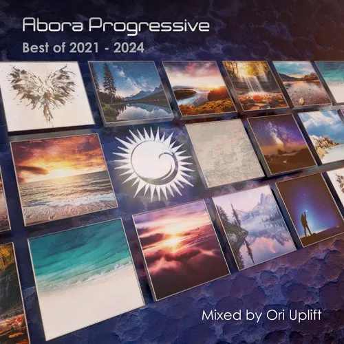 Ori Uplift - Abora Progressive - Best Of 2021-2024 - 2025 cover image