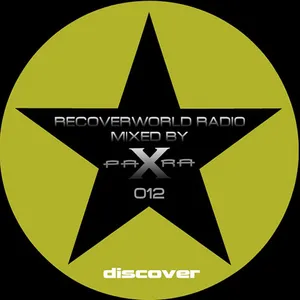 Para X - Recoverworld Radio 012 - 2017 cover image