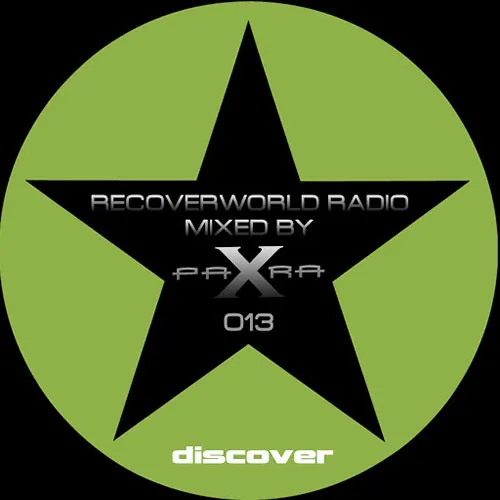 Para X - Recoverworld Radio 013 - 2017 cover image