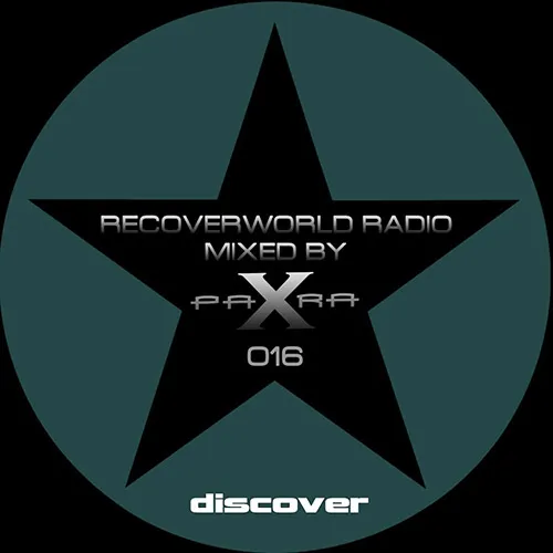 Para X - Recoverworld Radio 016 - 2017 cover image