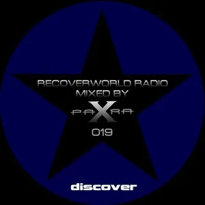 Para X - Recoverworld Radio 019 - 2018 cover image