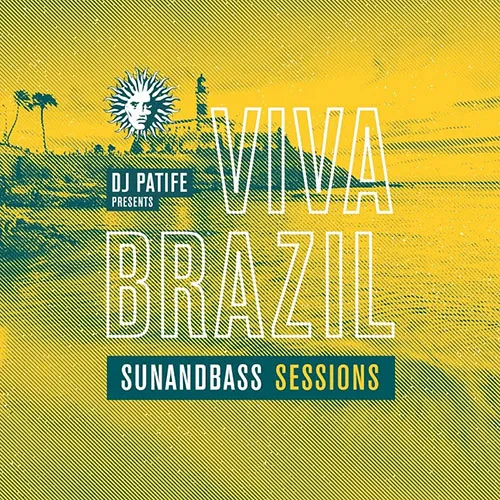 Patife - Viva Brazil - Sunandbass Sessions - 2017 cover image