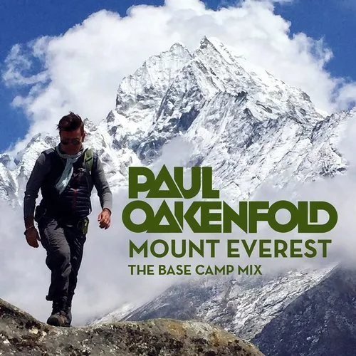 Paul Oakenfold - Mount Everest - The Base Camp Mix - 2018 cover image
