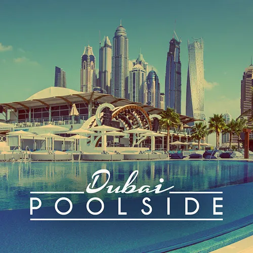 Poolside - Dubai 2016 - 2016 cover image