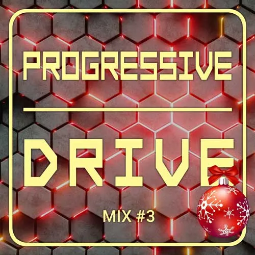 Progressive Drive Mix #3 - 2021 cover image