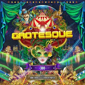 RAM, Marco V & Darren Porter - Grotesque 300 - 2017 cover image