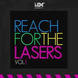 Reach For The Lasers Vol. 1 - 2021 cover image