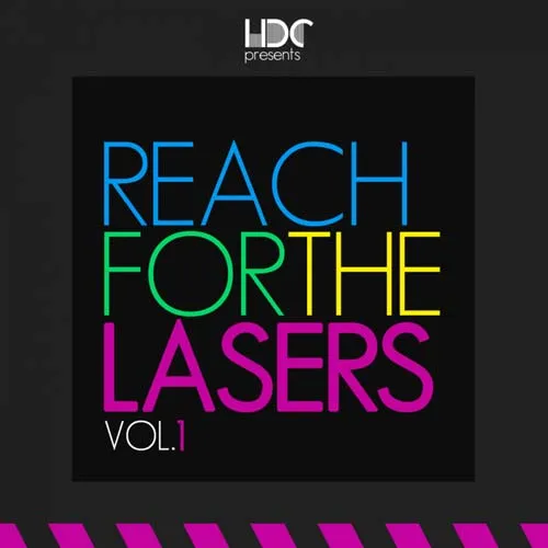 Reach For The Lasers Vol. 1 - 2021 cover image