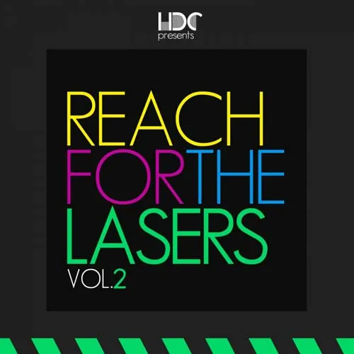 Reach For The Lasers Vol. 2 - 2022 cover image