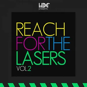 Reach For The Lasers Vol. 2 - 2022 cover image