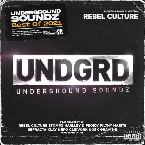 Rebel Culture - Underground Soundz - Best Of 2021 - 2022 cover image