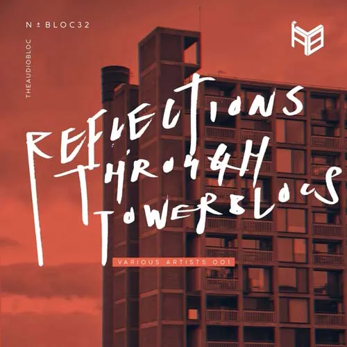 Reflections Through Towerblocs - 2022 cover image