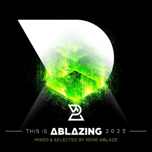 Rene Ablaze - This Is Ablazing 2023 - 2023 cover image
