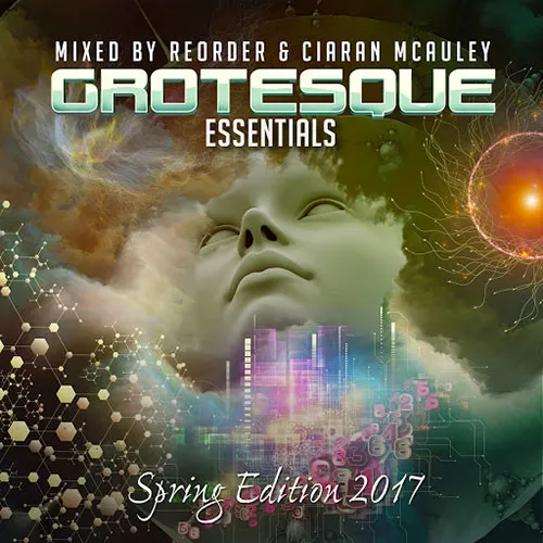 ReOrder & Ciaran McAuley - Grotesque - Essentials - Spring 2017 Edition - 2017 cover image