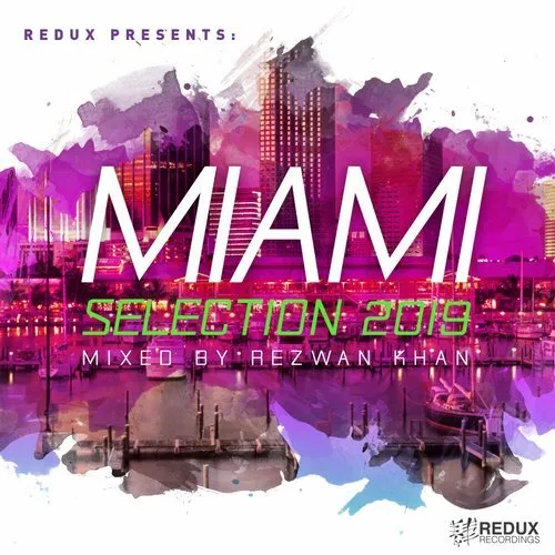 Rezwan Khan - Redux - Miami Selection 2019 - 2019 cover image