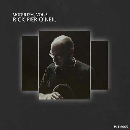 Rick Pier O'Neil - Modulism Vol. 5 - 2022 cover image
