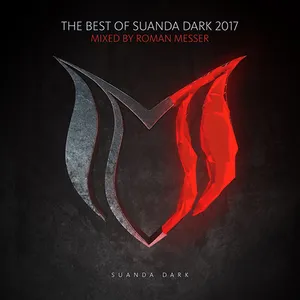 Roman Messer - The Best Of Suanda Dark 2017 - 2017 cover image