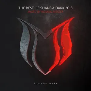 Roman Messer - The Best Of Suanda Dark 2018 - 2018 cover image