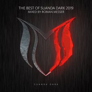 Roman Messer - The Best Of Suanda Dark 2019 - 2019 cover image