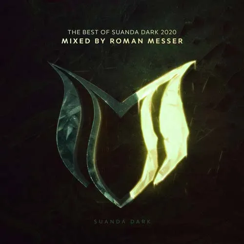 Roman Messer - The Best Of Suanda Dark 2020 - 2020 cover image
