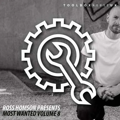Ross Homson - Toolbox House - Most Wanted Vol. 8 - 2021 cover image