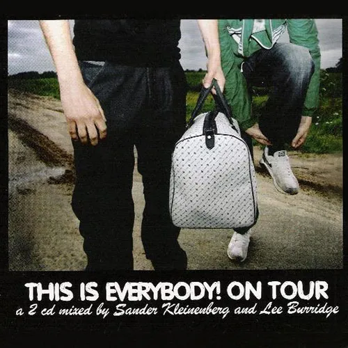Sander Kleinenberg & Lee Burridge - This Is Everybody! On Tour - 2005 cover image