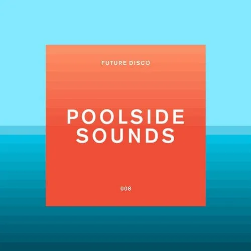Sean Brosnan - Future Disco - Poolside Sounds - 2019 cover image