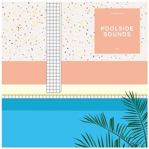 Sean Brosnan - Future Disco - Poolside Sounds 9 - 2020 cover image
