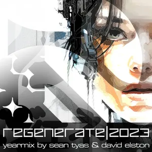 Sean Tyas & David Elston - Regenerate Records 2023 - Yearmix - 2023 cover image