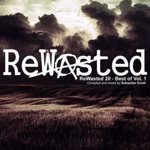 Sebastian Groth - Rewasted 20 - Best Of Vol. 1 - 2019 cover image