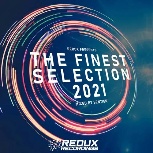 Sentien - Redux - The Finest Selection 2021 - 2021 cover image