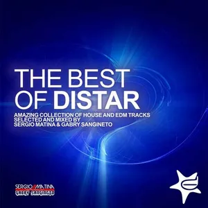 Sergio Matina & Gabry Sangineto - The Best Of Distar Vol. 1 - 2014 cover image