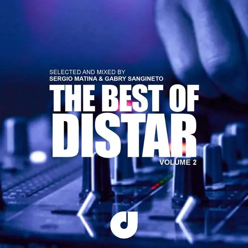 Sergio Matina & Gabry Sangineto - The Best Of Distar Vol. 2 - 2021 cover image