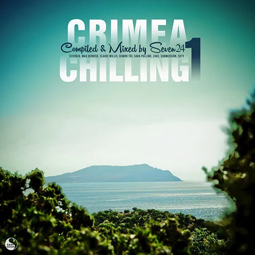 Seven24 - Crimea Chilling Vol. 1 - 2016 cover image
